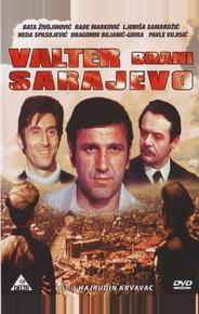 Вальтер защищает Сараево