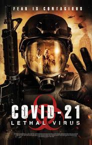 COVID-21: Смертоносный вирус