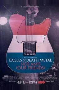 Eagles of Death Metal: Наши друзья