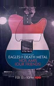 Eagles of Death Metal: Наши друзья