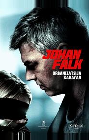 Юхан Фальк: Организация Караян